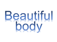 Beautiful body